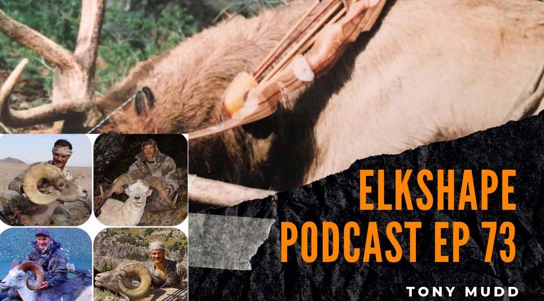 ElkShape Podcast EP 73 - Tony Mudd