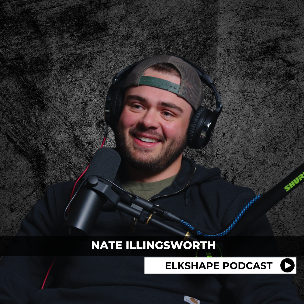 ElkShape Podcast - Nate Illingsworth