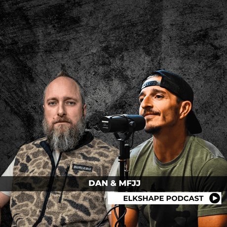 ELKSHAPE Podcast - Dan & MFJJ
