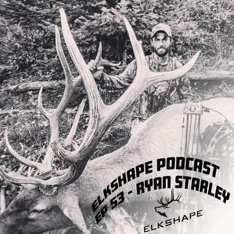 ElkShape Podcast EP 53 - Ryan Starley of Rogue Wild