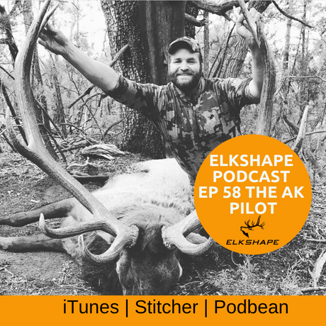 ElkShape Podcast EP 58 - Adam Grenda the Alaskan Pilot