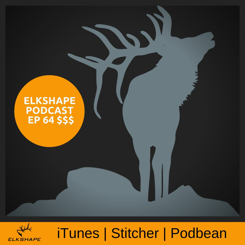 ElkShape Podcast EP 64 - Jeff Bynum & Your $$$ Questions