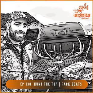 Hunt the Top Crew Member Matt Kane and Pack Goats for the Backcountry
