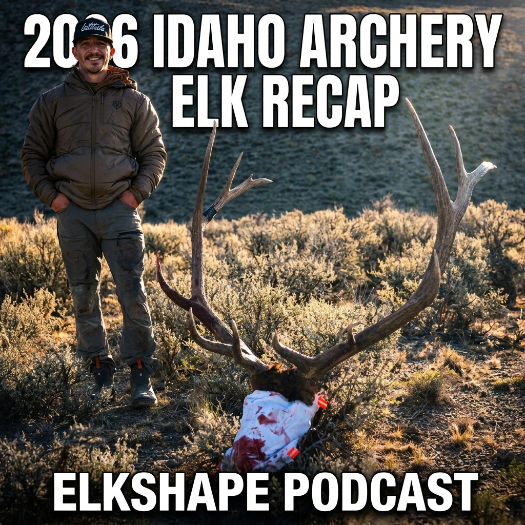 10 Brutal Days of Public Land Elk Hunting - ELKSHAPE PODCAST
