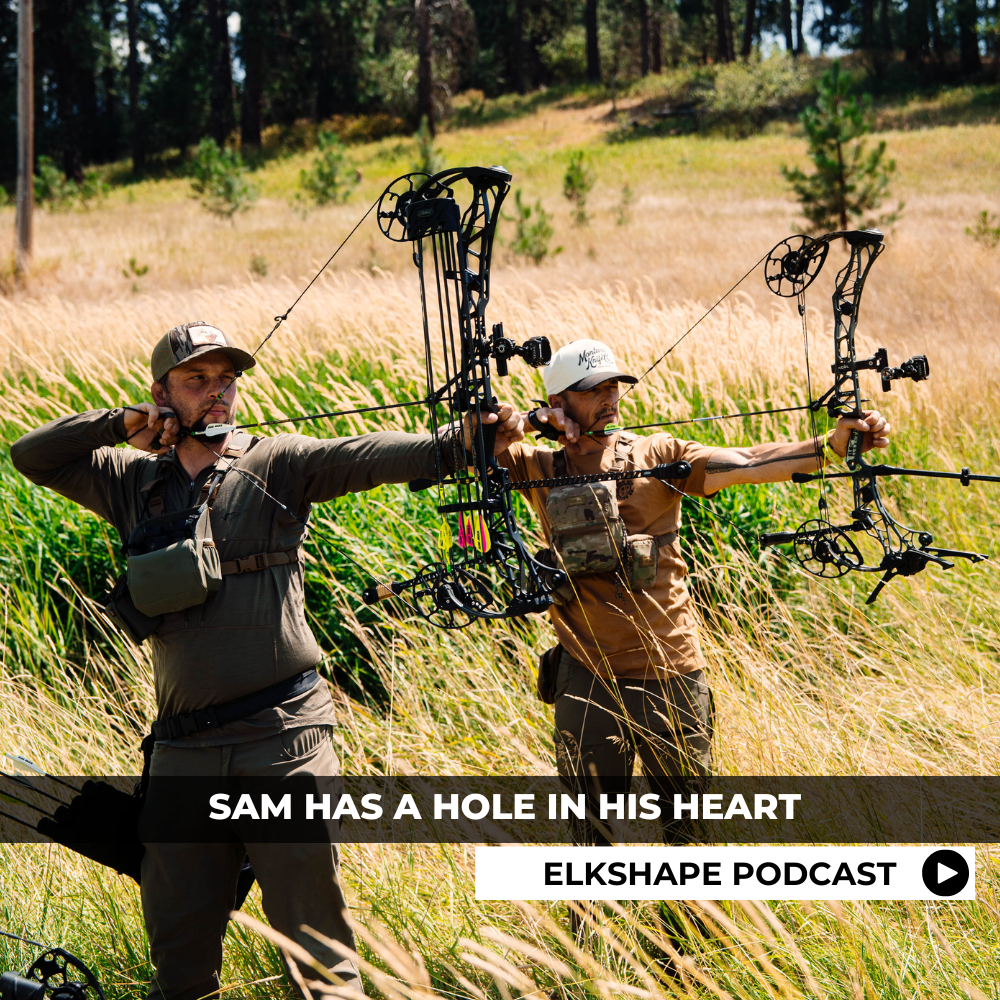 Elkshape Podcast - Sam has a HOLE in his heart